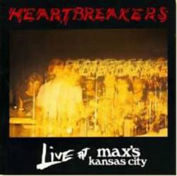 Heartbreakers : Live at Max's Kansas City